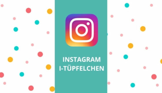 Header Marketingblog Instagram I-Tüpfelchen